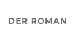 DER ROMAN